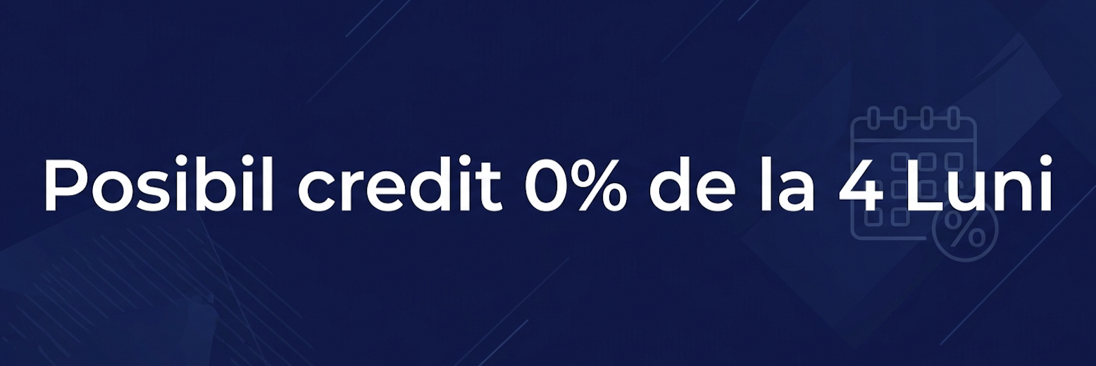 Credit 0% de la 4 luni - Posibil credit